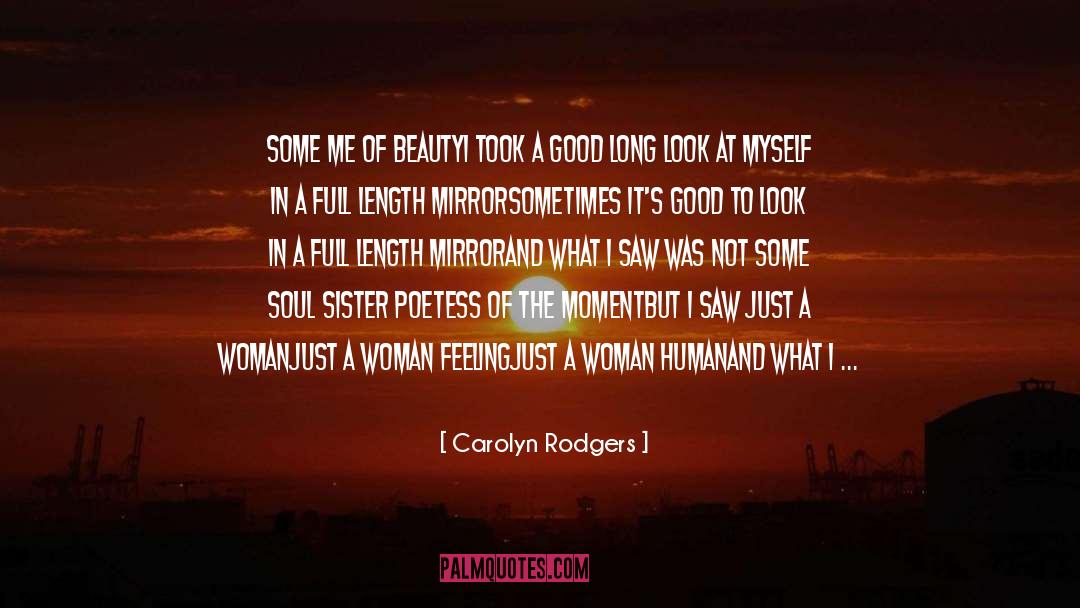 About quotes by Carolyn Rodgers