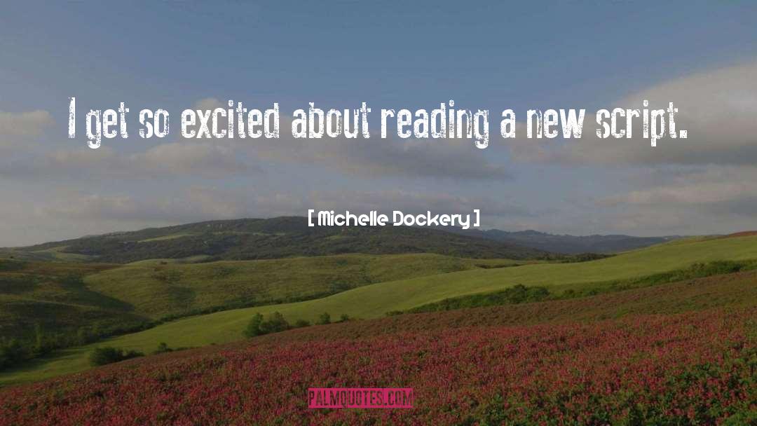 About Reading quotes by Michelle Dockery