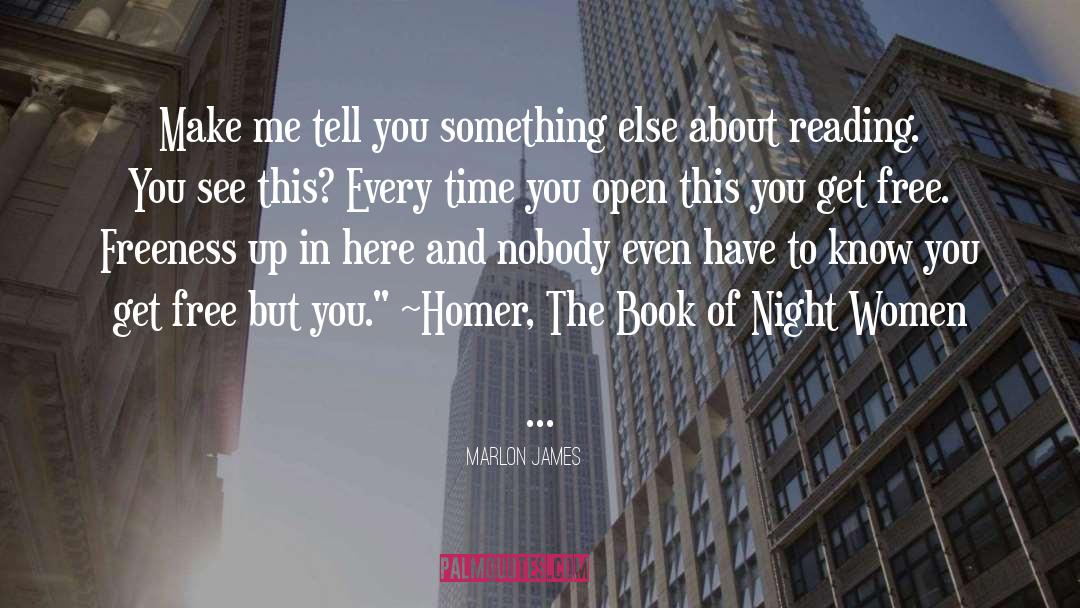 About Reading quotes by Marlon James