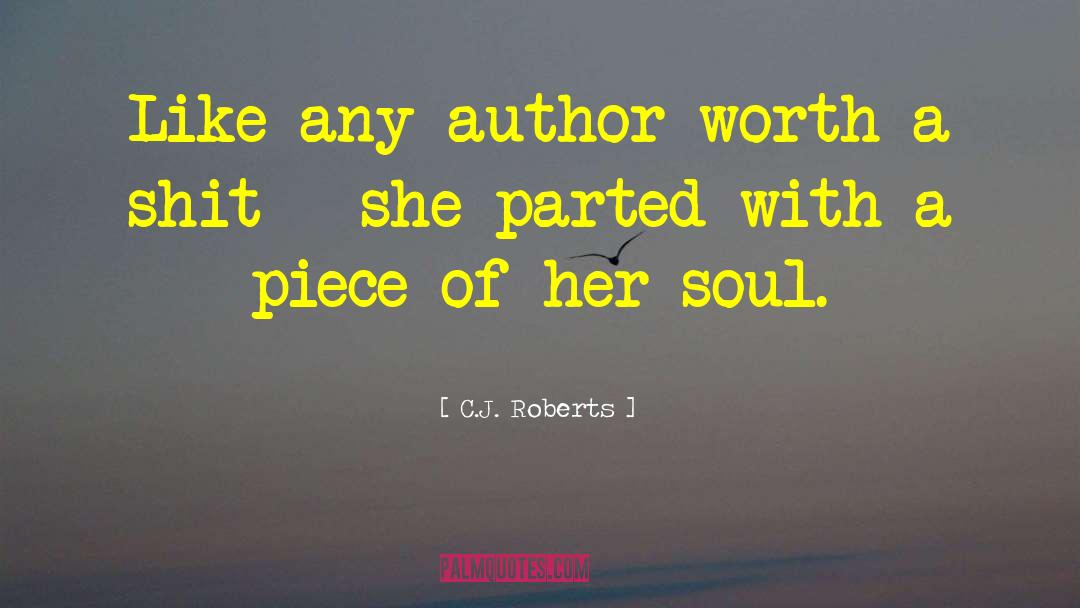 About Slammed quotes by C.J. Roberts