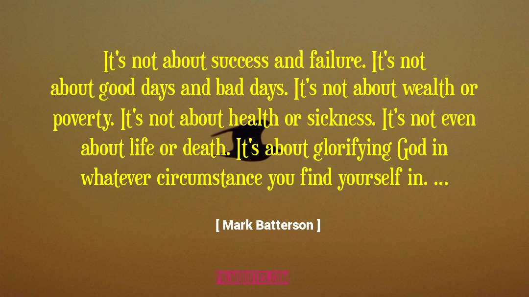 About Success quotes by Mark Batterson