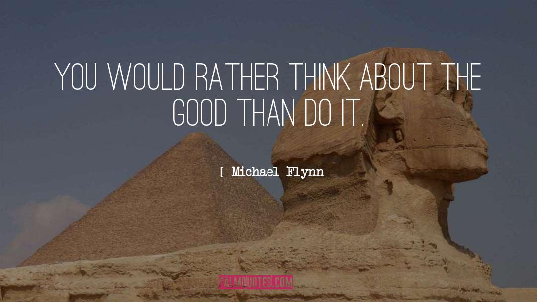 About Success quotes by Michael Flynn