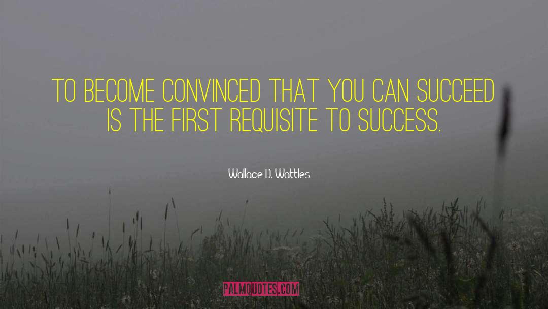 About Success quotes by Wallace D. Wattles