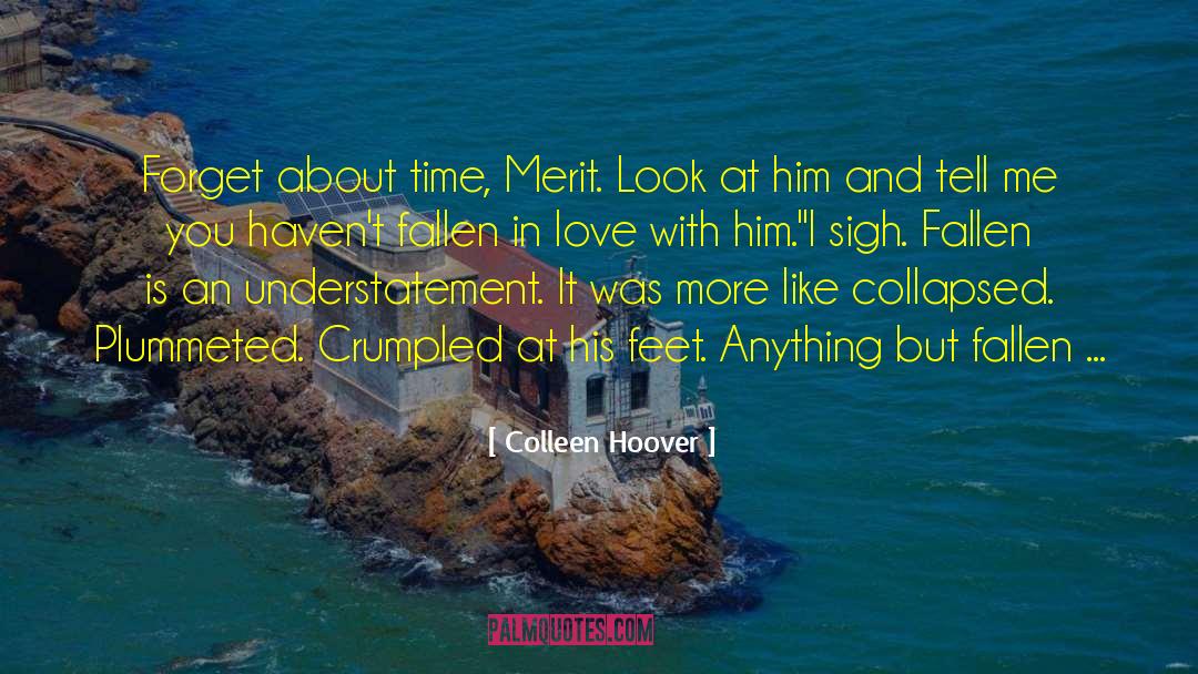 About Time quotes by Colleen Hoover