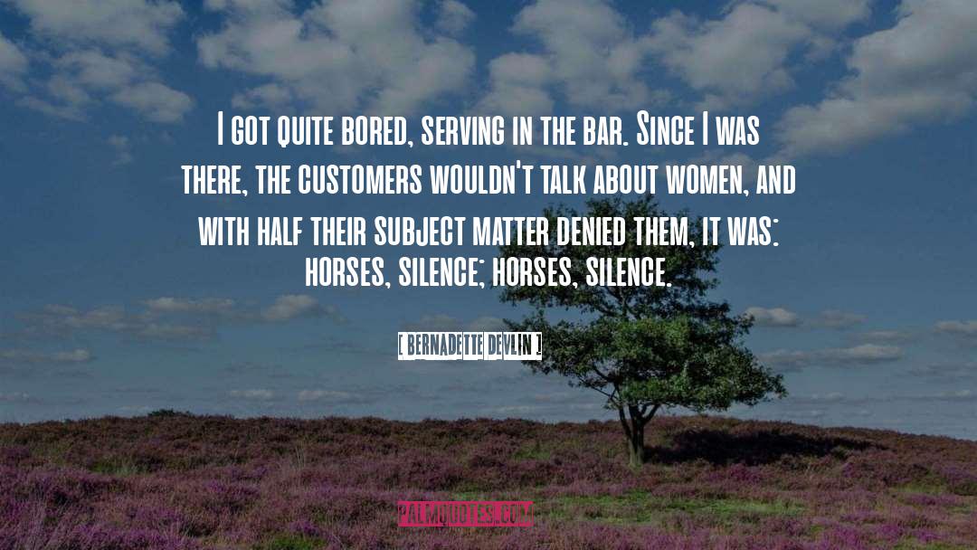 About Women quotes by Bernadette Devlin