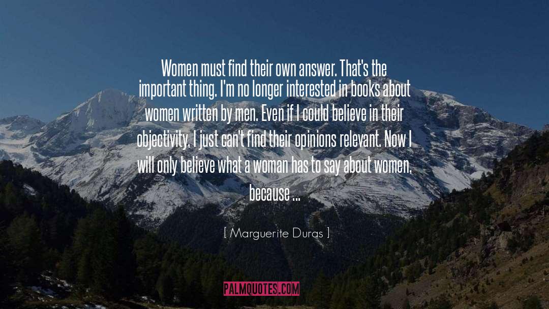 About Women quotes by Marguerite Duras