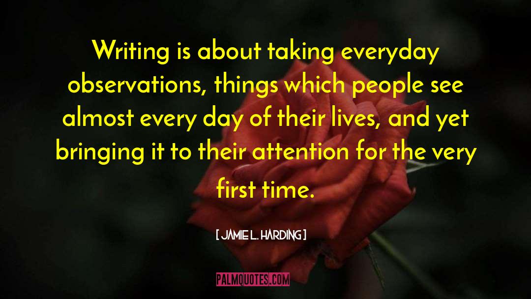 About Writing Poetry quotes by Jamie L. Harding