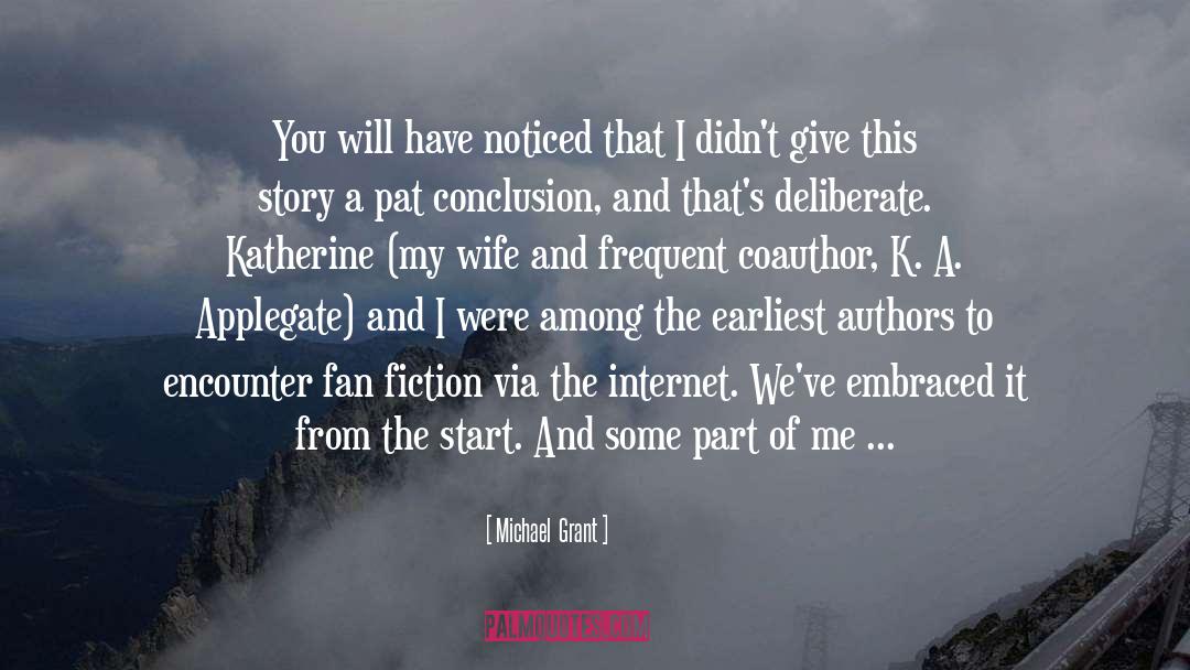 About Writing quotes by Michael  Grant