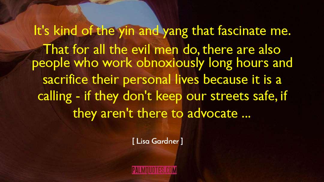 About Yin Yang quotes by Lisa Gardner