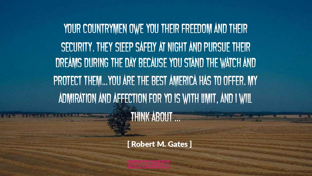 About You quotes by Robert M. Gates