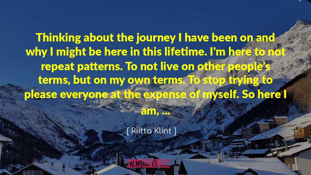 About Yourself Best quotes by Riitta Klint