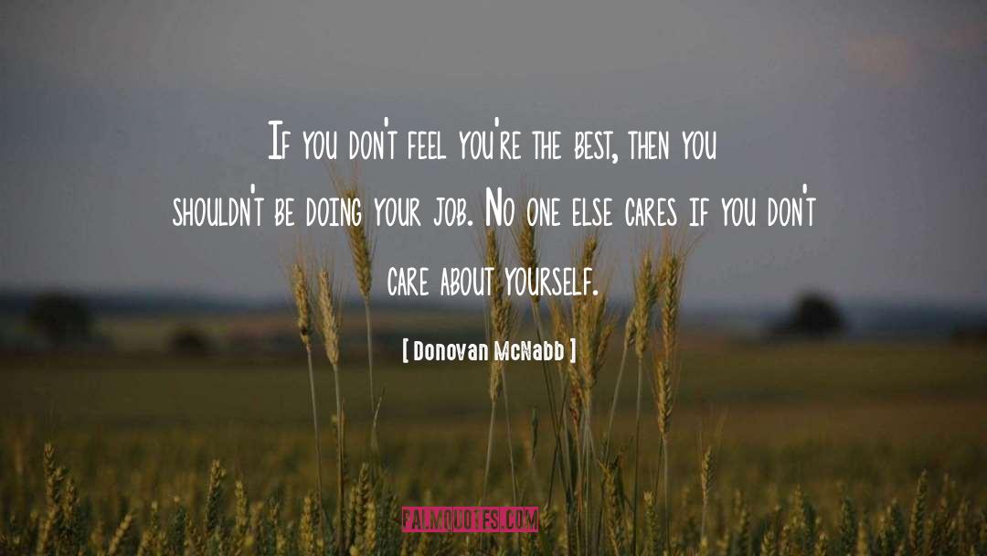 About Yourself Best quotes by Donovan McNabb