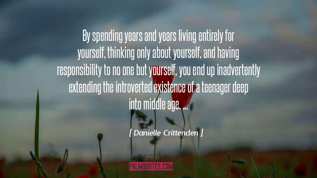 About Yourself quotes by Danielle Crittenden
