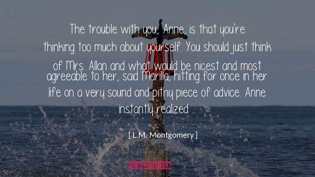 About Yourself quotes by L.M. Montgomery