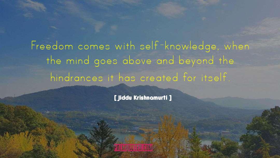 Above And Beyond quotes by Jiddu Krishnamurti