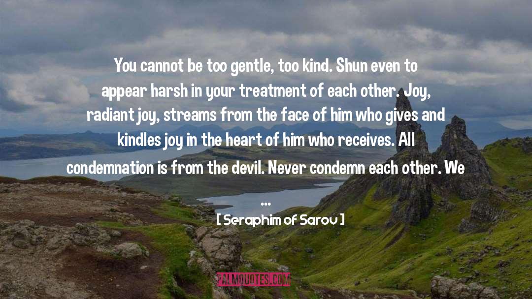 Above Suspicion quotes by Seraphim Of Sarov
