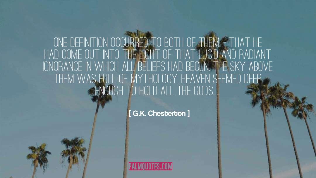 Above Suspicion quotes by G.K. Chesterton