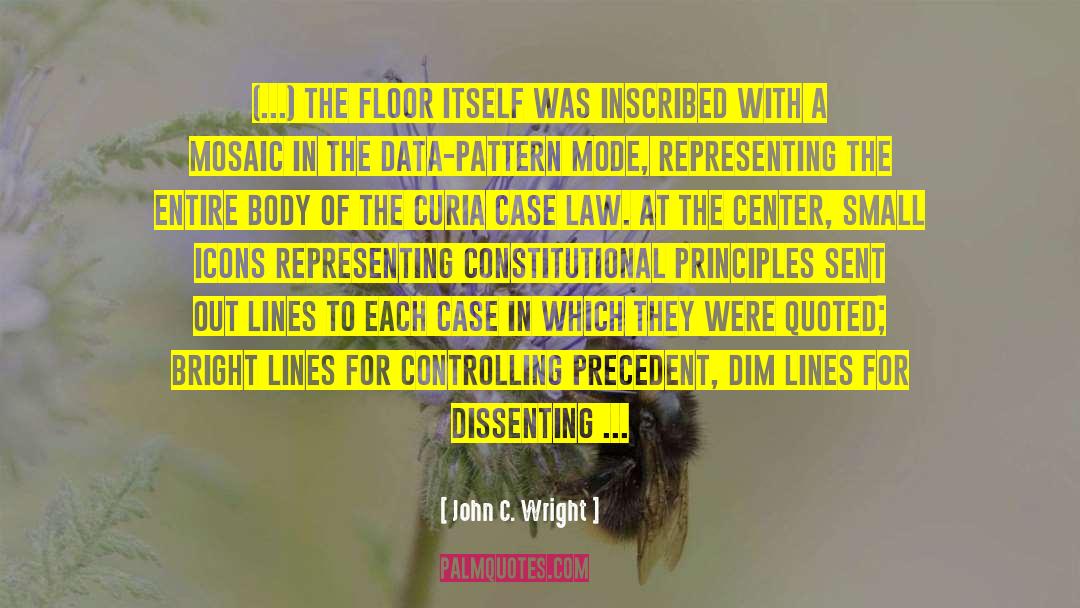 Above The Law Memorable quotes by John C. Wright