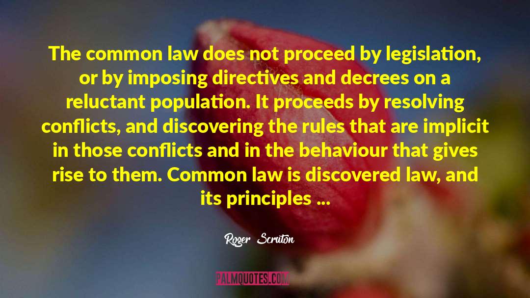 Above The Law Memorable quotes by Roger Scruton