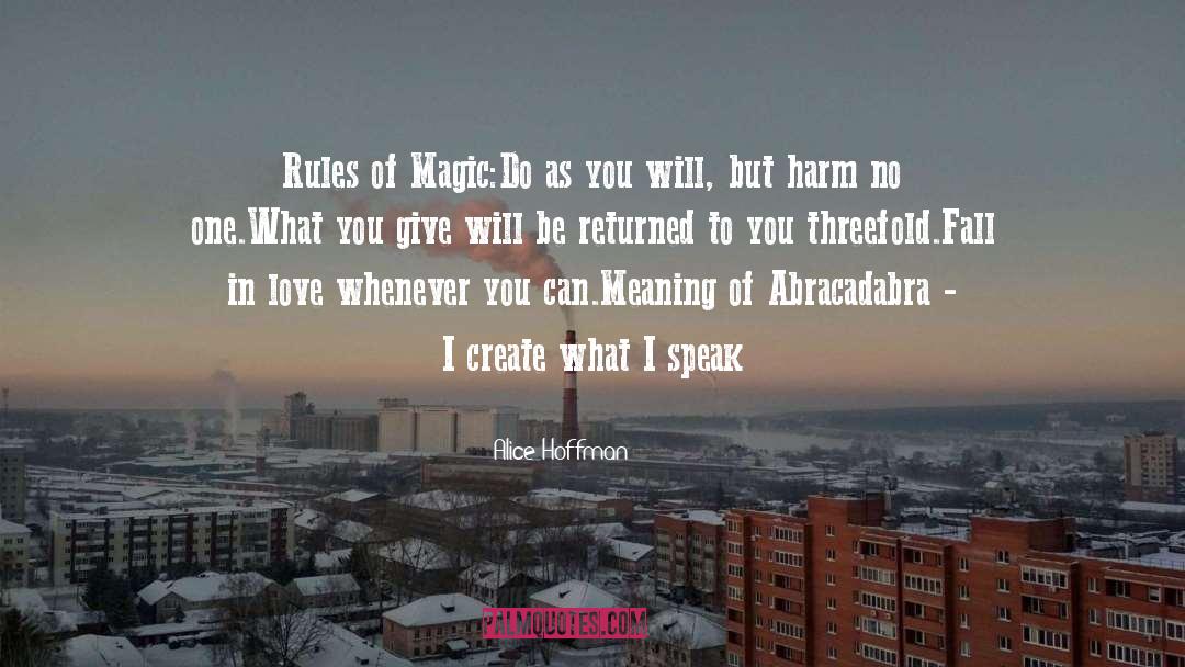 Abracadabra quotes by Alice Hoffman