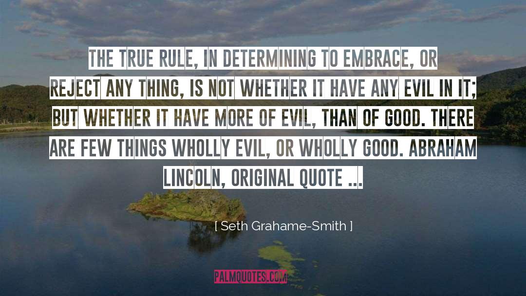 Abraham Lincoln quotes by Seth Grahame-Smith