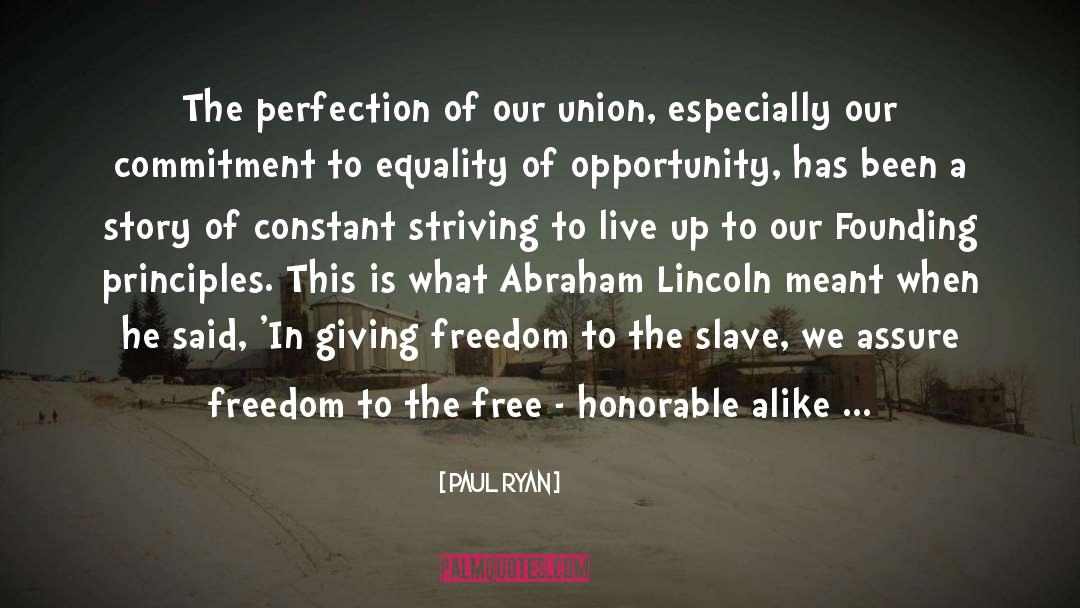 Abraham Lincoln quotes by Paul Ryan