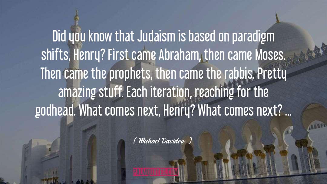 Abraham quotes by Michael Davidow