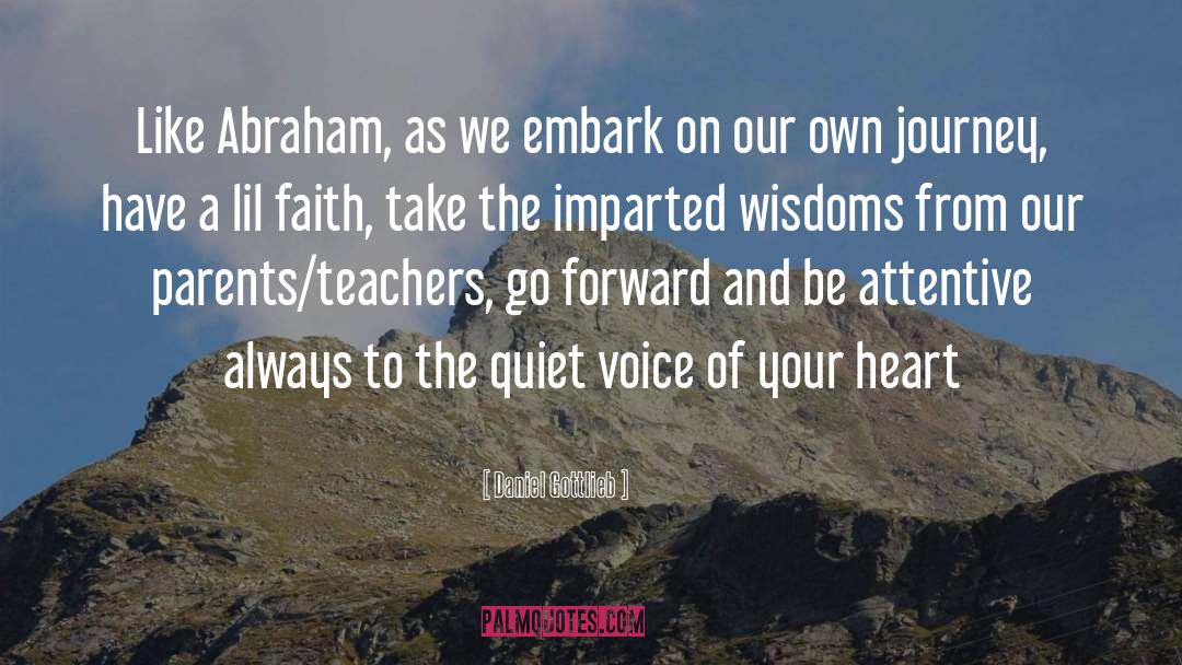 Abraham quotes by Daniel Gottlieb