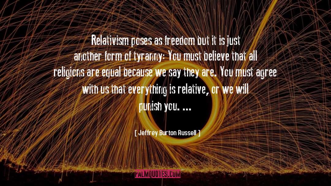 Abrahamic Religions quotes by Jeffrey Burton Russell