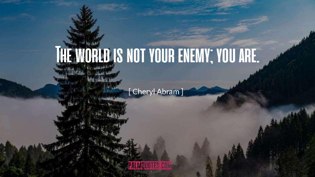 Abram quotes by Cheryl Abram