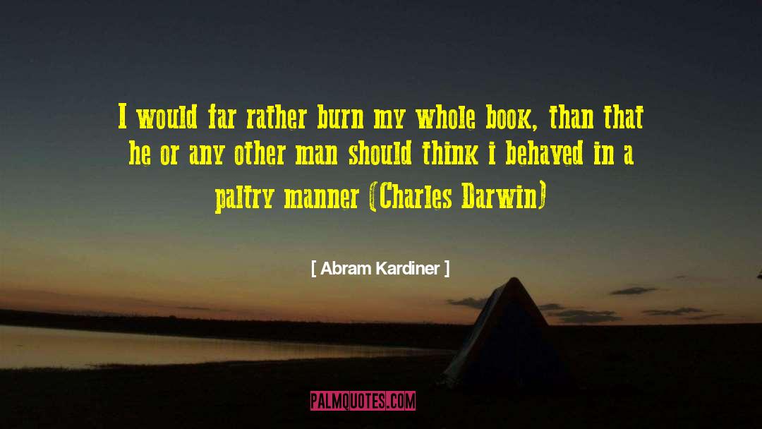 Abram quotes by Abram Kardiner