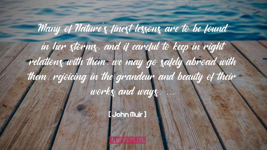 Abroad quotes by John Muir