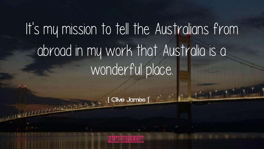 Abroad quotes by Clive James