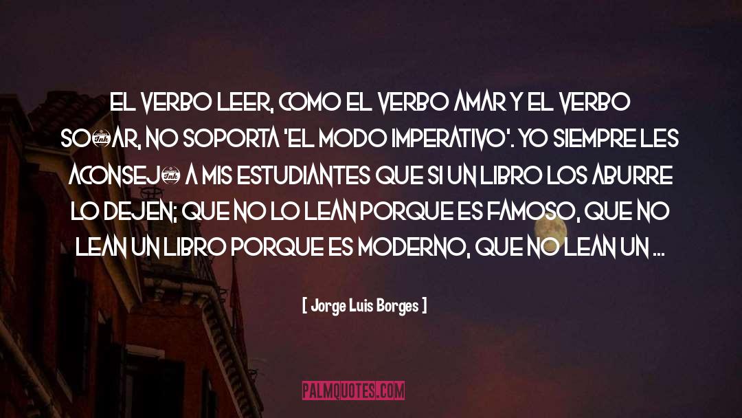 Abrogar Una quotes by Jorge Luis Borges