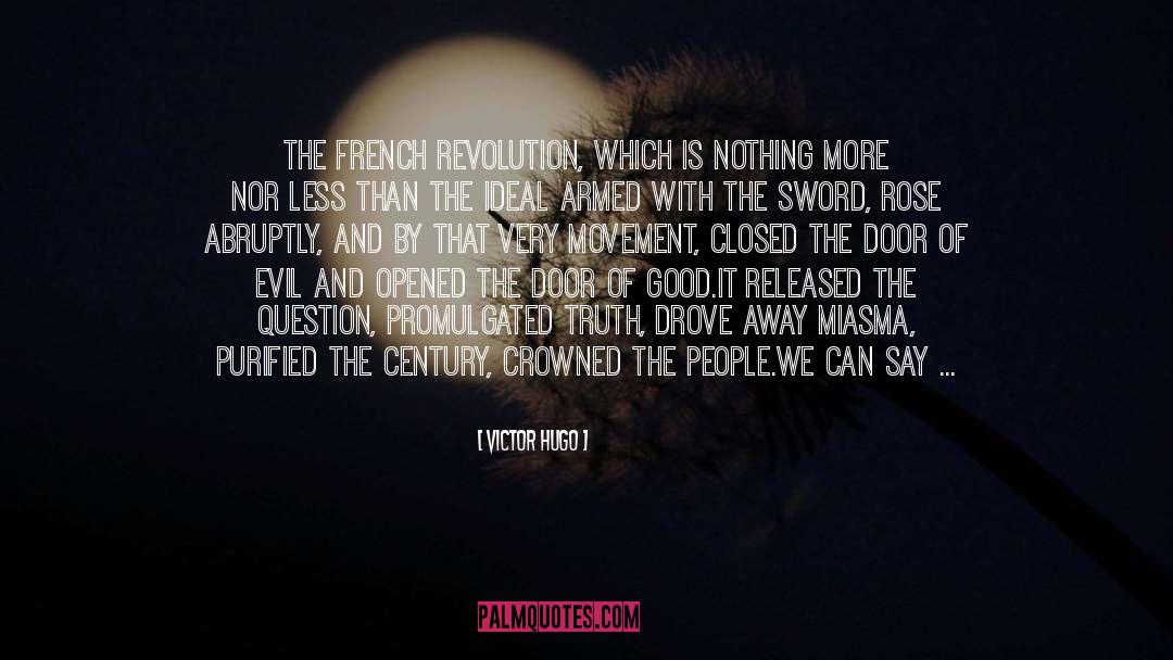 Abruptly quotes by Victor Hugo