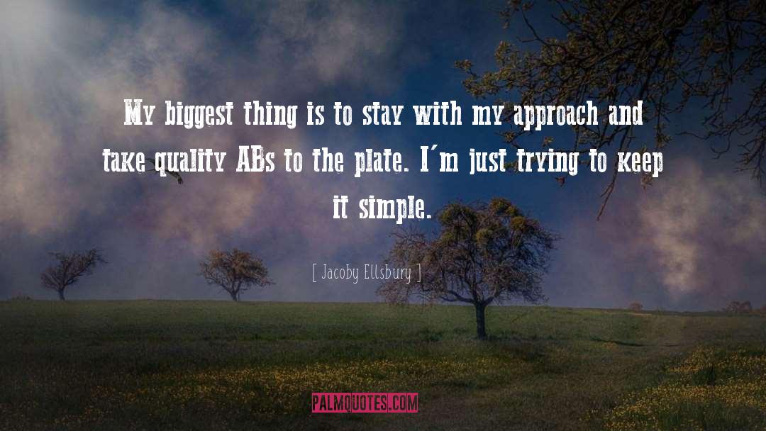 Abs quotes by Jacoby Ellsbury