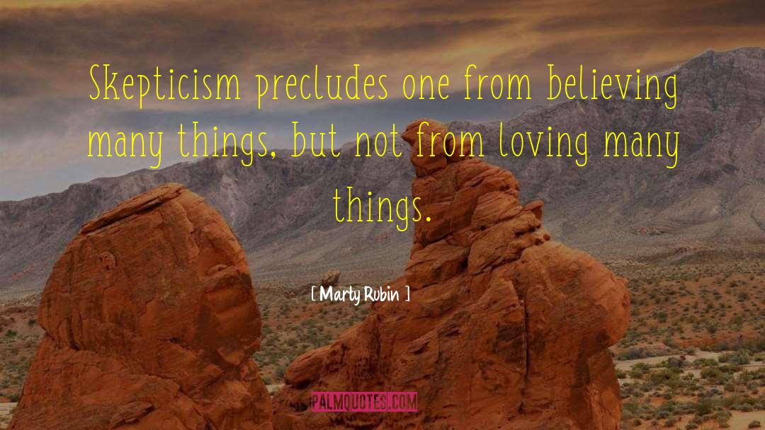 Absence Love quotes by Marty Rubin