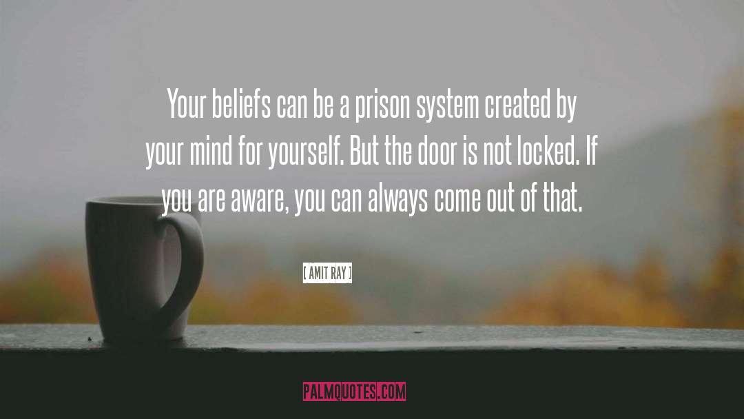 Absence Of Belief quotes by Amit Ray