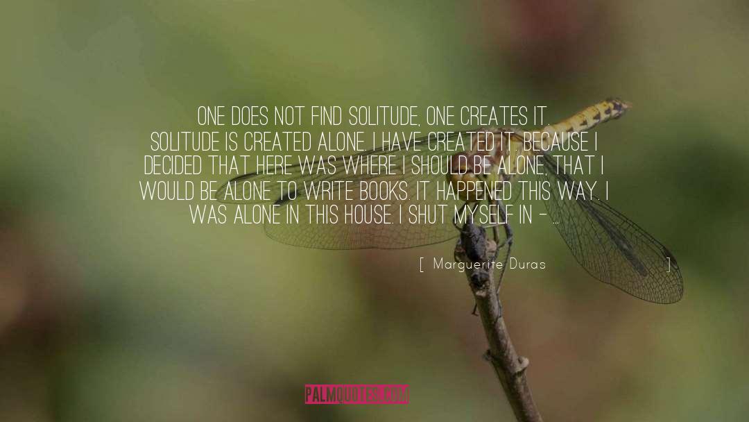 Absence Of Books quotes by Marguerite Duras