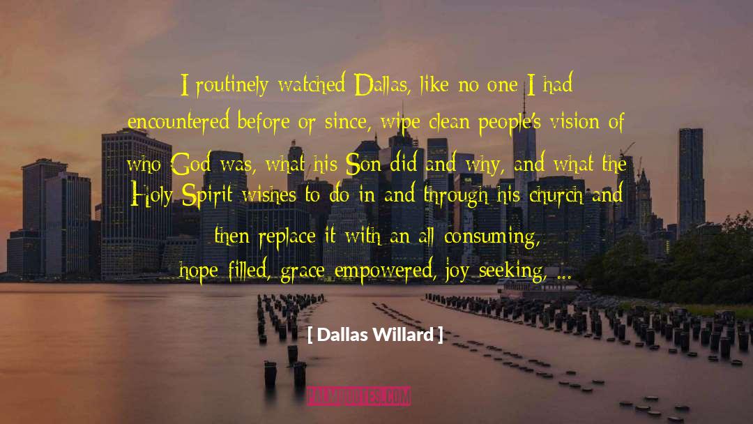 Absence Of God quotes by Dallas Willard