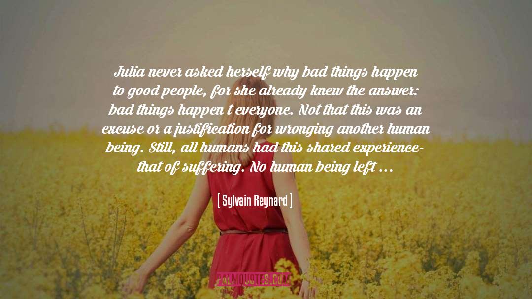 Absence Of Suffering quotes by Sylvain Reynard