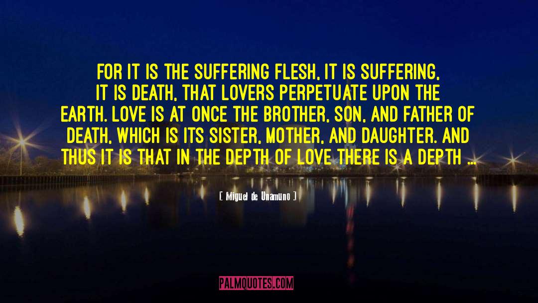 Absence Of Suffering quotes by Miguel De Unamuno