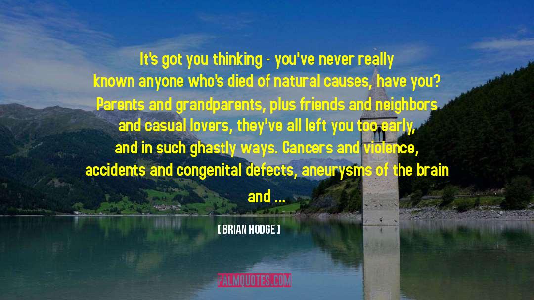 Absent Friends quotes by Brian Hodge
