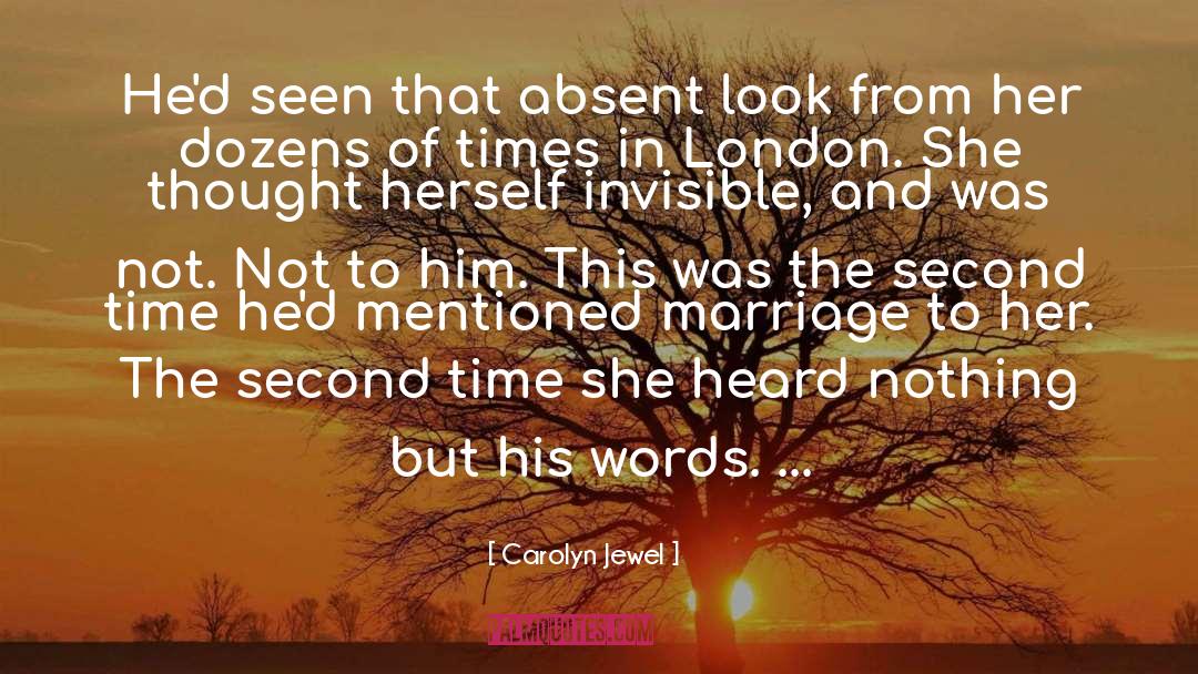 Absent quotes by Carolyn Jewel