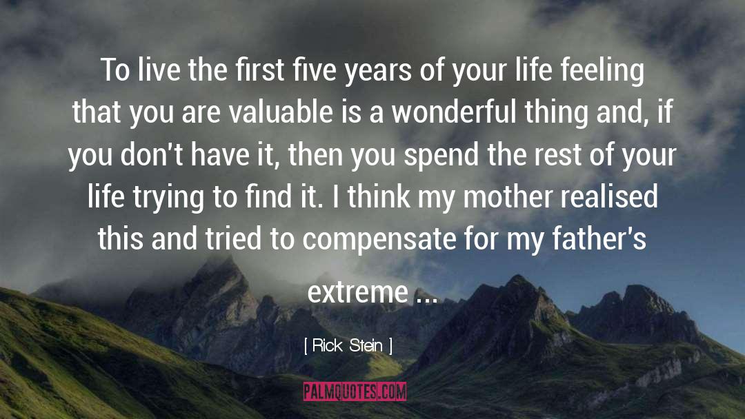 Absentee Fathers quotes by Rick Stein