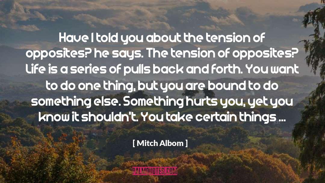 Absentia Series quotes by Mitch Albom