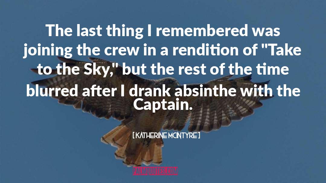 Absinthe quotes by Katherine McIntyre