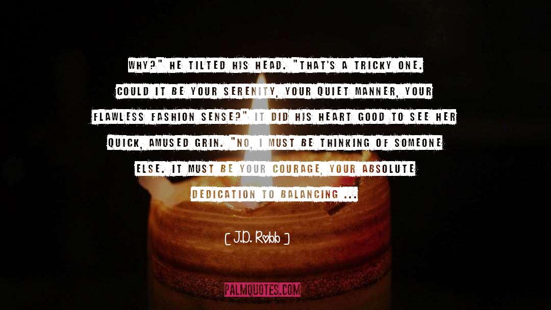 Absolute Dedication quotes by J.D. Robb