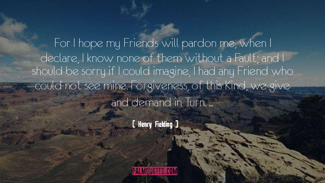 Absolute Friends quotes by Henry Fielding