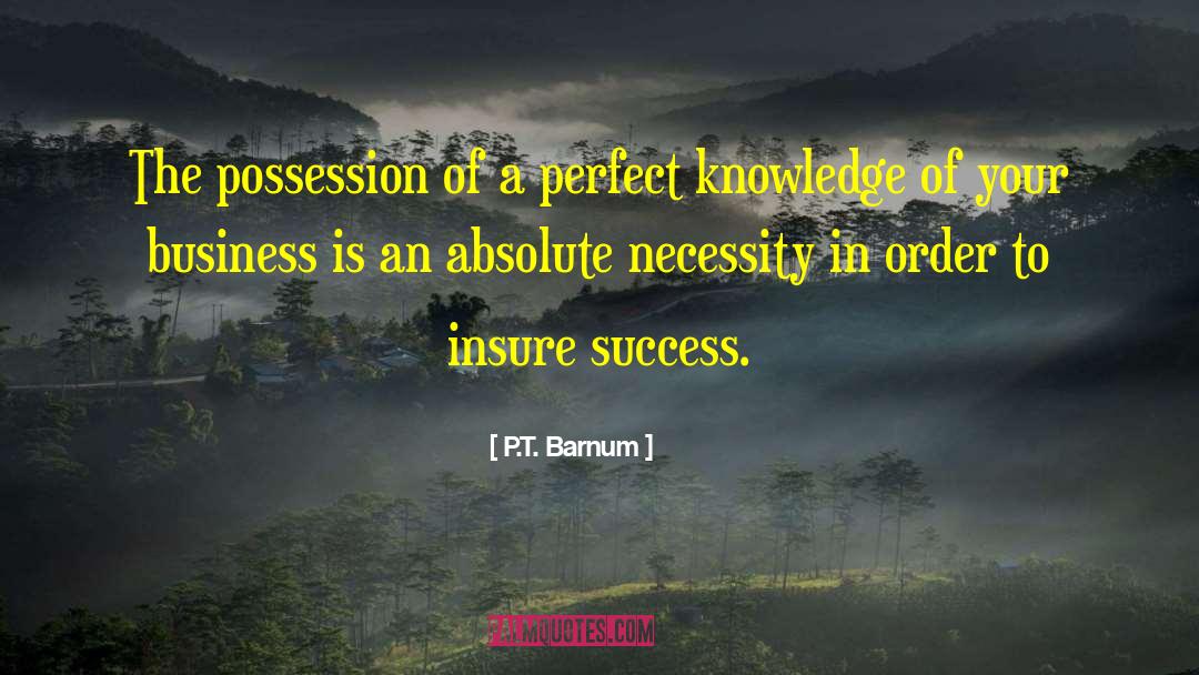 Absolute Poverty quotes by P.T. Barnum